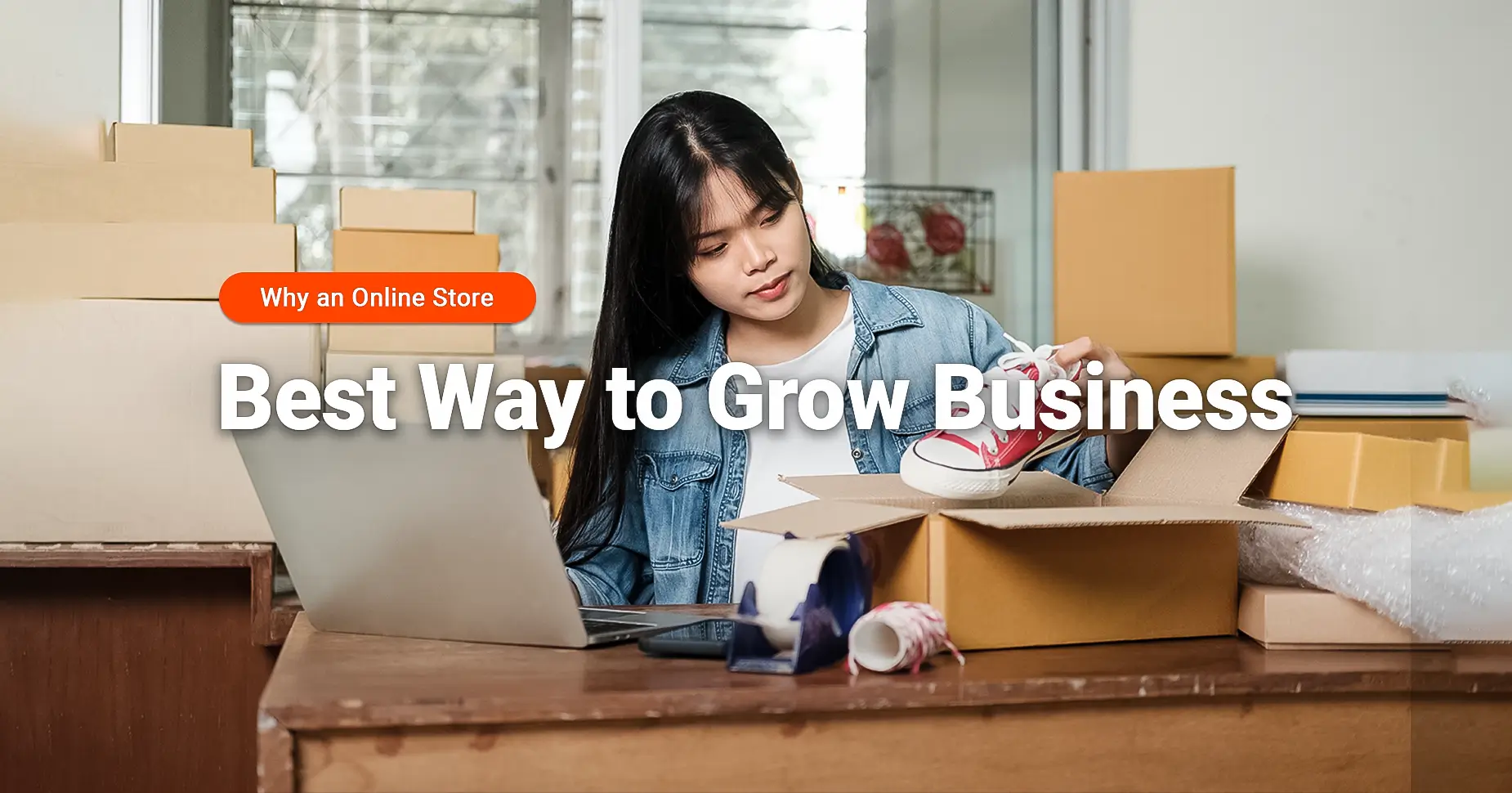 Why An Online Store is the Best Way to Grow Your Business