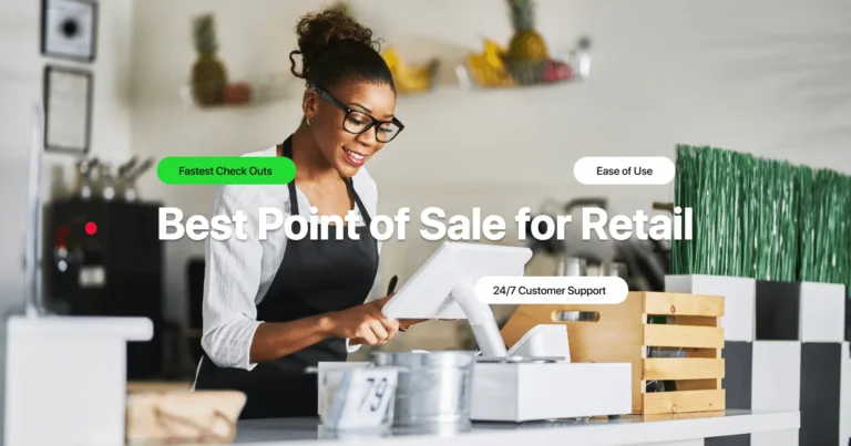 How to Choose the Best POS System for Retail?