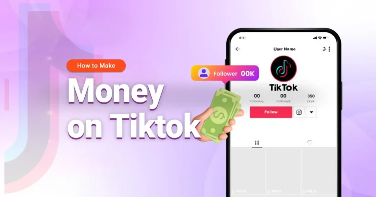How To Make Money on TikTok?