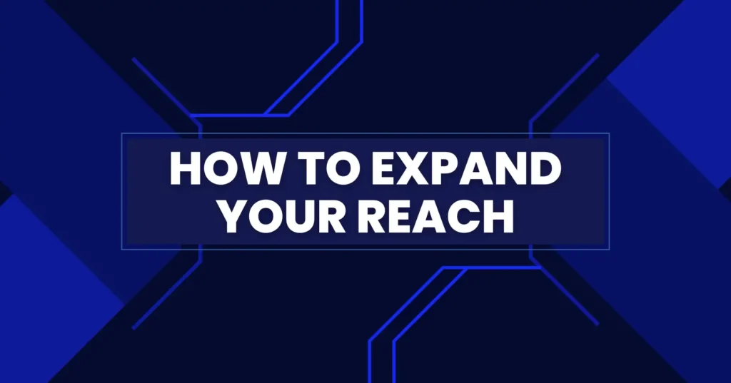 5 Ways To Use Social Media To Expand Your Reach